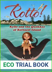 Rotto! Kylie and the Quokkas of Rottnest Island