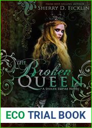 The Broken Queen (Stolen Empire, #6)