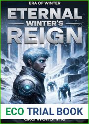 Era of Winter: A Frozen Apocalypse LitRPG (Eternal Winter|s Reign Book 2)