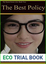 The Best Policy (My Secret Erotic Life #2)