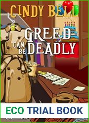 Greed Can Be Deadly (Sage Gardens #12)