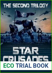 Star Crusades Uprising: The Second Trilogy