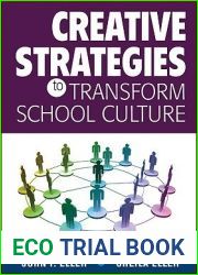 Creative Strategies to Transform School Culture