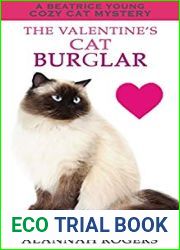The Valentine|s Cat Burglar (Beatrice Young Cozy Cat Mysteries #13)