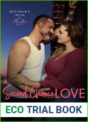 Second Chance Love (Whiskey Run: Sugar, #3)