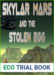 Skylar Mars and the Stolen Egg