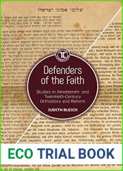 Defenders of the Faith: Studies in Nineteenth- and Twentieth-Century Orthodoxy and Reform (Touro University Press)