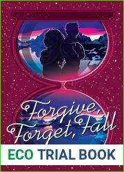 Forgive, Forget, Fall