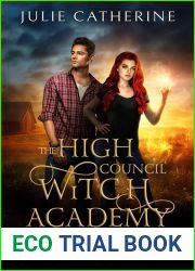 Enchanted Bonds (The High Council Witch Chronicles #0.5)