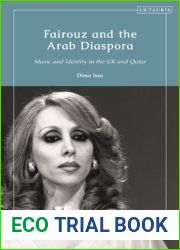 Fairouz and the Arab Diaspora: Music and Identity in the UK and Qatar