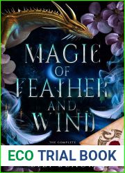 Magic of Feather and Wind: Year One (Dragon Blood Academy Book 1)