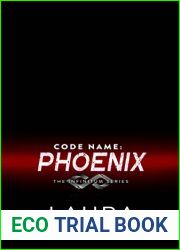 Code Name: Phoenix (The Infinitum Series Book 5)