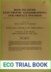 How to Avoid Electronic Eavesdropping and Privacy Invasion
