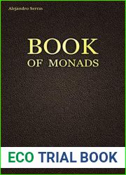 The Book of Monads: Master the theory and practice of monads, applied to solve real world problems