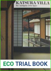 Katsura Villa: Space and Form