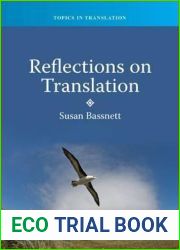 Reflections on Translation (Topics in Translation, 39)