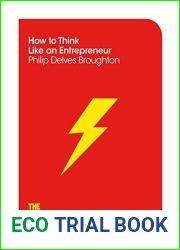 How to Think Like an Entrepreneur (The School of Life Book 14)