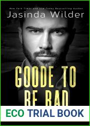 Goode to Be Bad (Badd Brothers, #16)