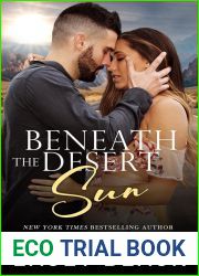 Beneath the Desert Sun (Never Too Far #2)