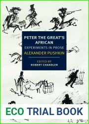 Peter the Great|s African: Experiments in Prose