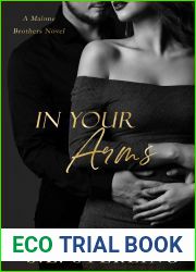 In Your Arms (The Malone Brothers #2)