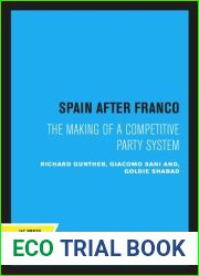 Spain after Franco: The making of a competitive party system