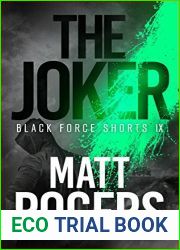 The Joker (Black Force Shorts #9)
