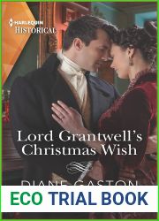 Lord Grantwell|s Christmas Wish (Captains of Waterloo #2)