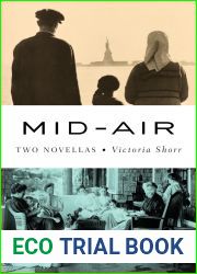 Mid-Air: Two Novellas
