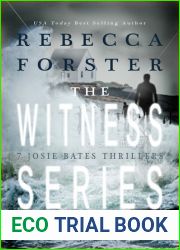 The Witness Series Bundle: 7 Josie Bates Thrillers