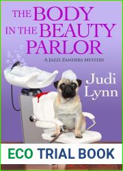 The Body in the Beauty Parlor (Jazzi Zanders Mystery, #6)
