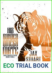 His Bonded Omega Mate (Sweetwater Pack #3)