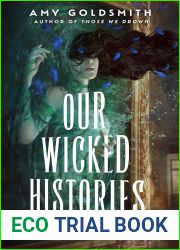 Our Wicked Histories