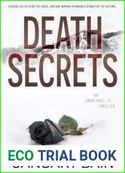 Death Secrets: An Anna Hale, PI Thriller