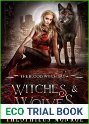 Witches and Wolves (The Blood Witch Saga, #2)