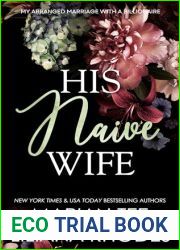 His Naive Wife (My Arranged Marriage with a Billionaire)