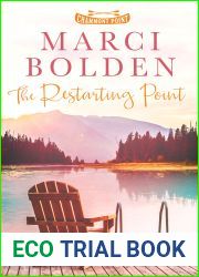 The Restarting Point (Chammont Point #1)