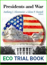 Presidents and War (White House Studies)