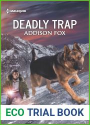 Deadly Trap