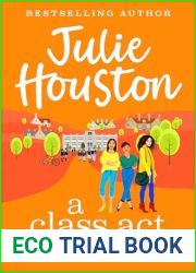 A Class Act (The Beddingfield Series, #1)