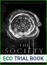 The Society Series: Books 3 - 4