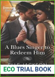 A Blues Singer to Redeem Him