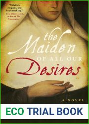 The Maiden of All Our Desires