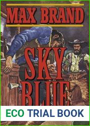 Sky Blue: A Western Story