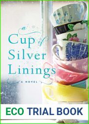 A Cup of Silver Linings (Dove Pond #2)
