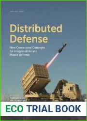 Distributed Defense: New Operational Concepts for Integrated Air and Missile Defense