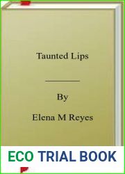 Taunted Lips