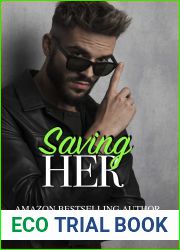 Saving Her (Siri|s Heart, #7)