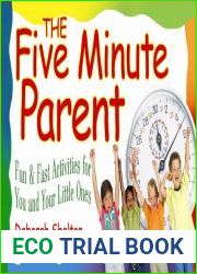 The Five Minute Parent: Fun and Fast Activities for You and Your Little Ones [Paperback] [2002] (Author) Deborah Shelton