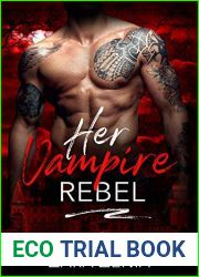 Her Vampire Rebel (Midnight Doms #6)